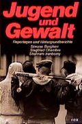 Cover: Jugend und Gewalt - rex Luzern
