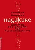 Cover: Hagakure f&uuml;r F&uuml;hrungskr&auml;fte - Carl Ueberreuter Verlag