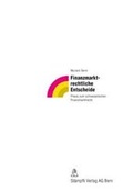 Cover: Finanzmarktrechtliche Entscheidungen - St&auml;mpfli Verlag AG