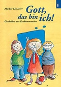Cover: Gott, das bin ich! - rex Luzern
