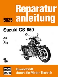 Abbildung von: Suzuki GS 850 GN / GT / GLT ab 1978 - Bucheli