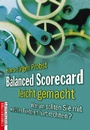 Cover: Balanced Scorecard leicht gemacht - Carl Ueberreuter Verlag