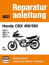 Abbildung von: Honda CBX 400/550 ab 1981 - Bucheli