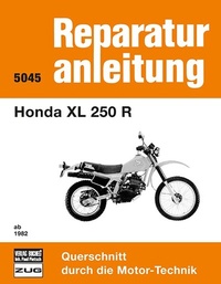 Abbildung von: Honda XL 250 R ab 1982 - Bucheli