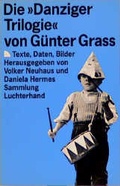 Cover: Die "Danziger Trilogie" von G&uuml;nter Grass - Luchterhand