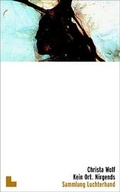 Cover: Kein Ort. Nirgends - Sammlung Luchterhand