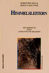 Enlarge image Cover: Himmelsleitern - Verlag Anton Pustet Salzburg