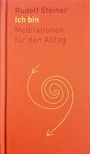 Cover: Ich bin - Rudolf Steiner Verlag