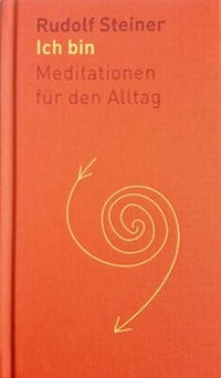 Enlarge image Cover: Ich bin - Rudolf Steiner Verlag