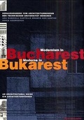 Cover: Moderne in Bukarest /Modernism in Bukarest - Verlag Anton Pustet Salzburg