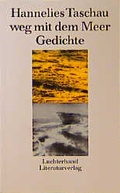 Cover: Weg mit dem Meer - Luchterhand