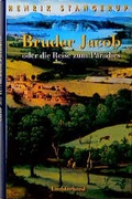 Cover: Bruder Jacob oder die Reise zum Paradies - Luchterhand