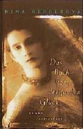 Cover: Das Buch vom dreifachen Gl&uuml;ck - Luchterhand