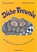 Cover: Dicke Freunde - Jungbrunnen