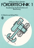 Cover: F&ouml;rdertechnik 1 - Oldenbourg Verlag Wien