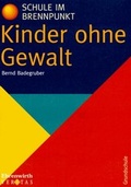 Cover: Kinder ohne Gewalt - VERITAS Verlags- und Handelsgesellschaft m.b.H.