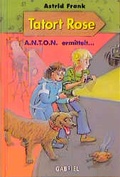 Cover: Tatort Rose - Gabriel