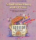 Cover: Schulentwicklung in der Praxis - VERITAS Verlags- und Handelsgesellschaft m.b.H.