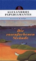 Cover: Die rosenfarbenen Str&auml;nde - Manesse