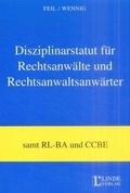 Cover: Disziplinarstatut f&uuml;r Rechtsanw&auml;lte und Rechstanwaltsanw&auml;rter - Linde