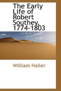 Cover: The Early Life of Robert Southey, 1774-1803 - BiblioLife