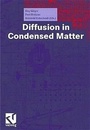 Cover: Diffusion in Condensed Matter - Springer