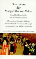 Cover: Geschichte der Margaretha von Valois - Manesse