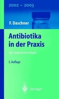 Abbildung von: Antibiotika in der Praxis mit Hygieneratschlägen - Springer