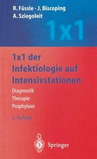Abbildung von: 1 x 1 der Infektiologie auf Intensivstationen - Springer