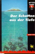 Cover: Der Schatten aus der Tiefe - G&G Verlag, Kinder- und Jugendbuch