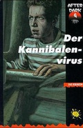 Cover: Der Kannibalenvirus - G&G Verlag, Kinder- und Jugendbuch