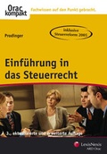 Cover: Einf&uuml;hrung in das Steuerrecht - LexisNexis Verlag ARD ORAC GmbH