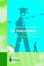 Cover: Die Doktorarbeit: Vom Start zum Ziel - Springer