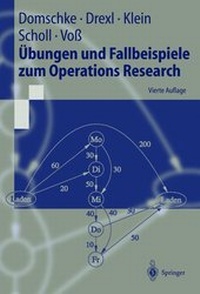 Enlarge image Cover: Übungen und Fallbeispiele zum Operations Research - Springer