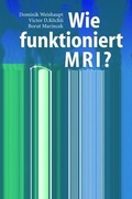 Cover: Wie funktioniert MRI? - Springer