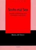 Cover: Sechs mal Sex - Leykam