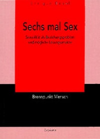 Enlarge image Cover: Sechs mal Sex - Leykam