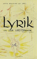 Cover: Lyrik in der Steiermark 1947-1997 - Leykam