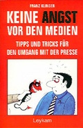Cover: Keine Angst vor den Medien - Leykam