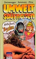 Cover: Umweltsp&uuml;rnasen-Aktivbuch Boden - Orac