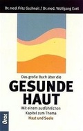 Cover: Das grosse Buch von der gesunden Haut - Orac
