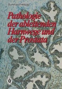 Enlarge image Cover: Pathologie der ableitenden Harnwege und der Prostata - Springer