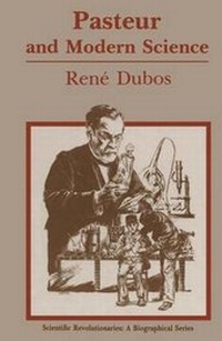 Enlarge image Cover: Pasteur and Modern Science - Springer