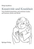 Cover: Kreativit&auml;t und Krankheit - Springer