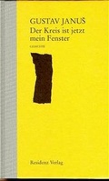 Cover: Der Kreis ist jetzt mein Fenster - Residenz