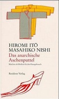 Cover: Das anarchische Aschenputtel - Residenz