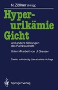 Cover: Hyperurik&auml;mie, Gicht und andere St&ouml;rungen des Purinhaushalts - Springer