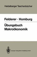 Cover: &Uuml;bungsbuch Makro&ouml;konomik - Springer