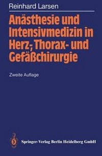 Abbildung von: Anästhesie und Intensivmedizin in Herz-, Thorax- und Gefäßchirurgie - Springer