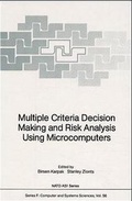 Cover: Multiple Criteria Decision Making and Risk Analysis Using Microcomputers - Springer